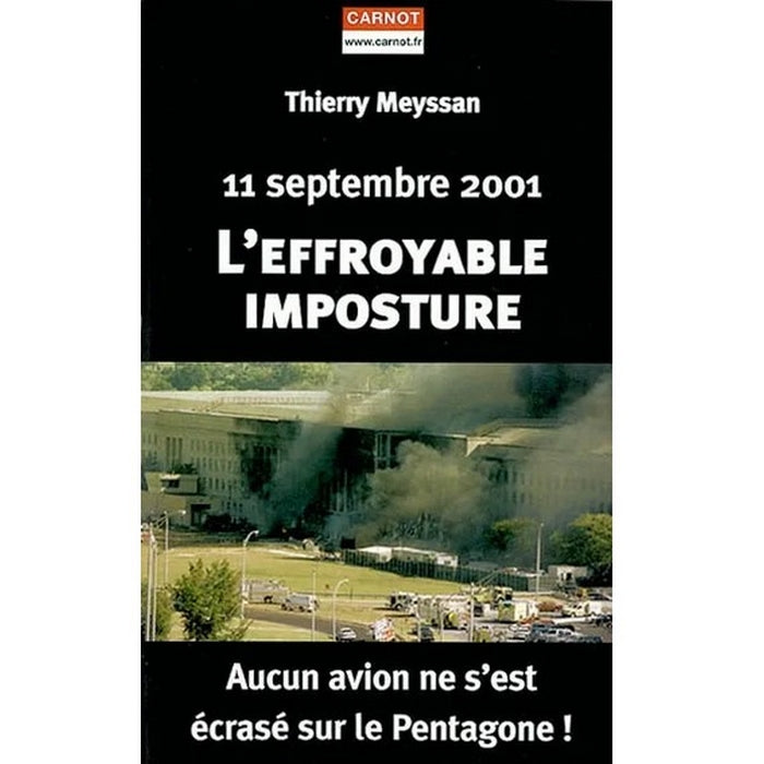 11 septembre 2001 l'effroyable imposture