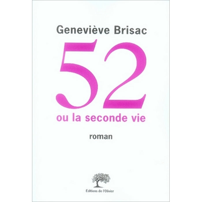 52 ou la seconde vie