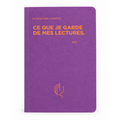 Ce que je garde de mes lectures