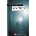 A en crever
