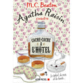 Agatha Raisin enquête 17 - Cache-cache à l'hôtel