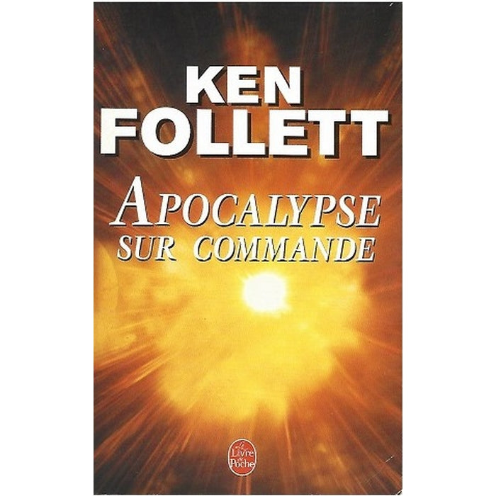 Apocalypse sur commande