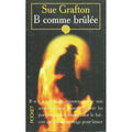 B comme brûlée