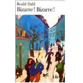 Bizarre ! Bizarre !