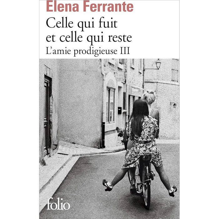 Celle qui fuit et celle qui reste - L'amie prodigieuse III