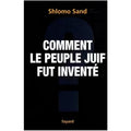 Comment le peuple juif fut inventé
