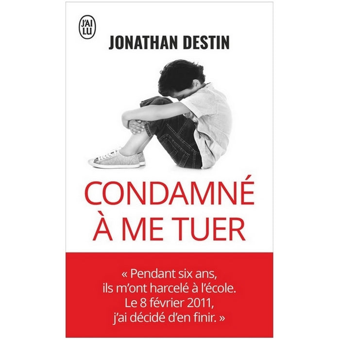 Condamné à me tuer