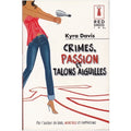 Crimes, passion et talons aiguilles