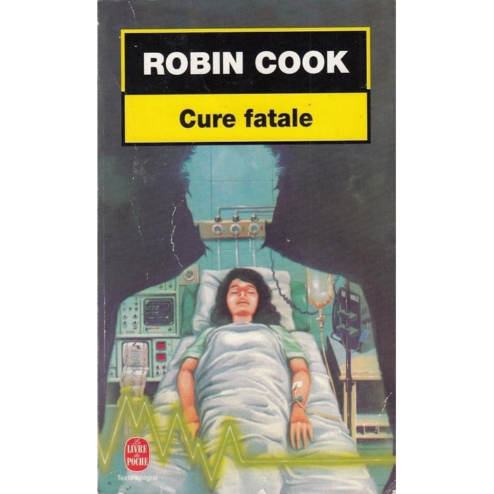 Cure fatale