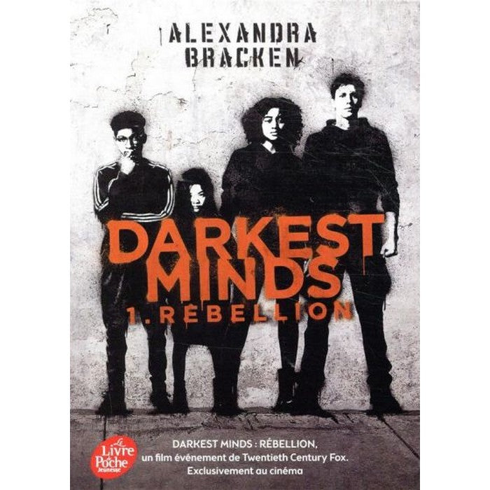 Darkest Minds - Rebellion - Tome 1