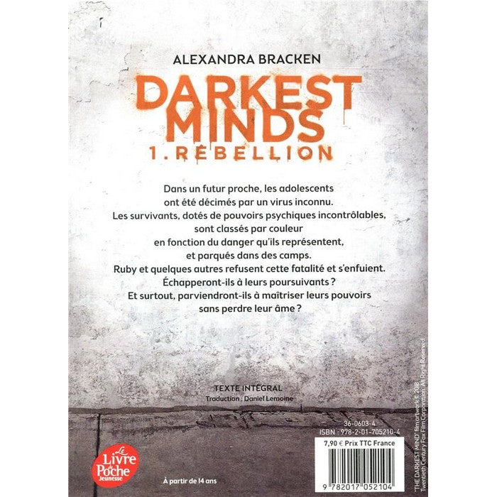 Darkest Minds - Rebellion - Tome 1