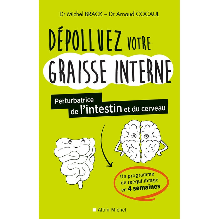 Dépolluez votre graisse interne