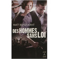 Des hommes sans loi