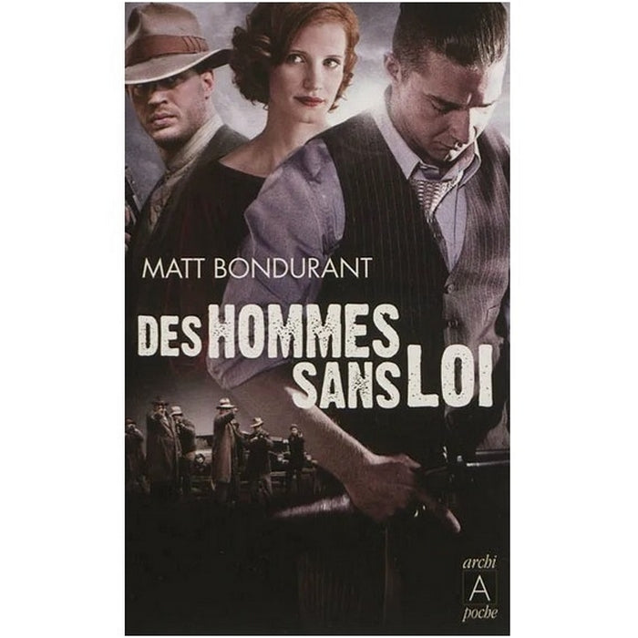 Des hommes sans loi