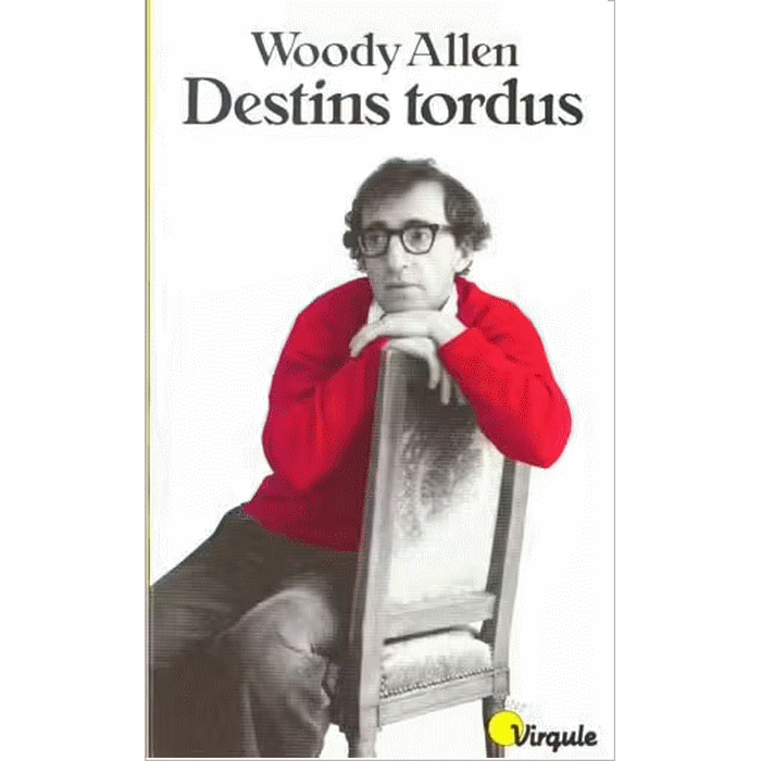 Destins tordus
