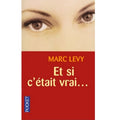 Et si c’était vrai …