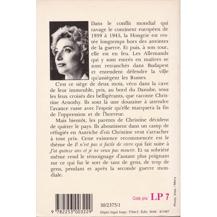 J'ai quinze ans et je ne veux pas mourir