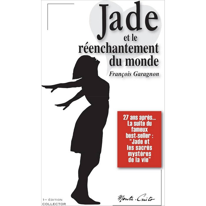 Jade et le réenchantement du monde