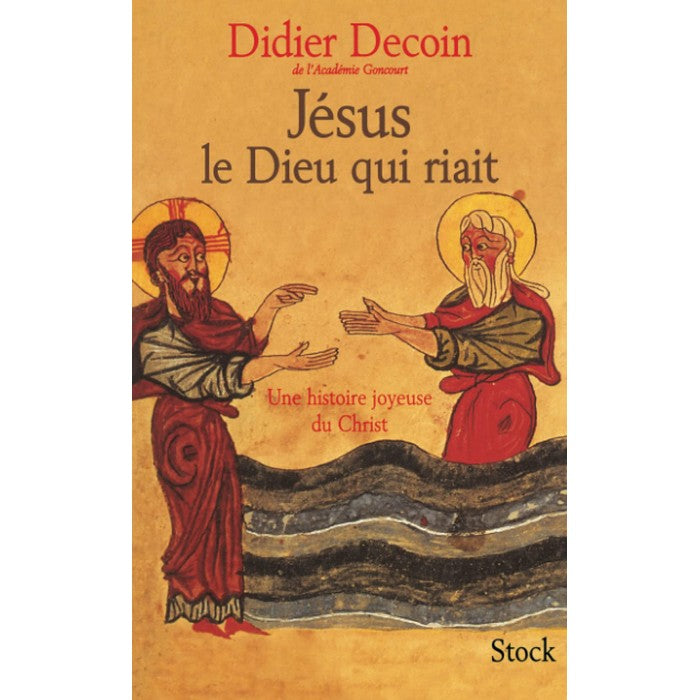 Jésus le Dieu qui riait