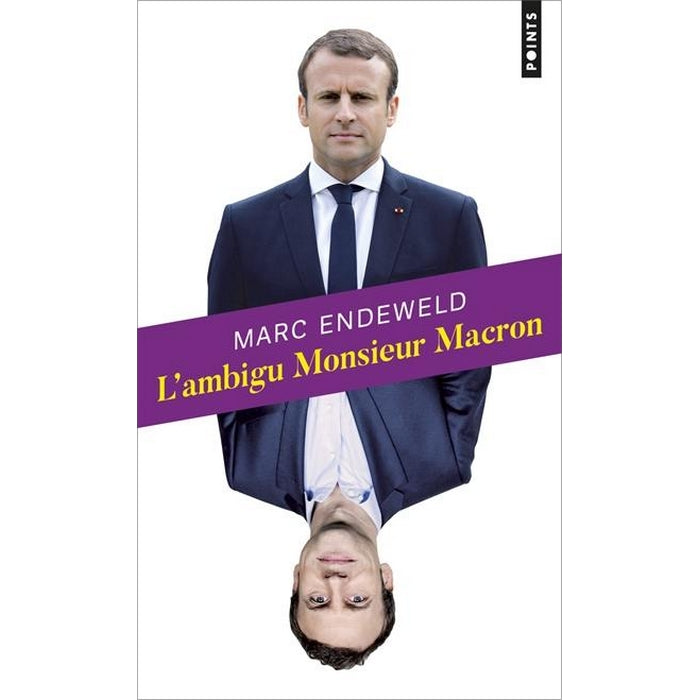 L'ambigu Monsieur Macron
