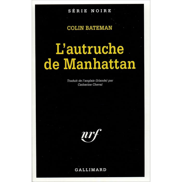 L'autruche de Manhattan