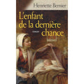 L'enfant de la dernière chance