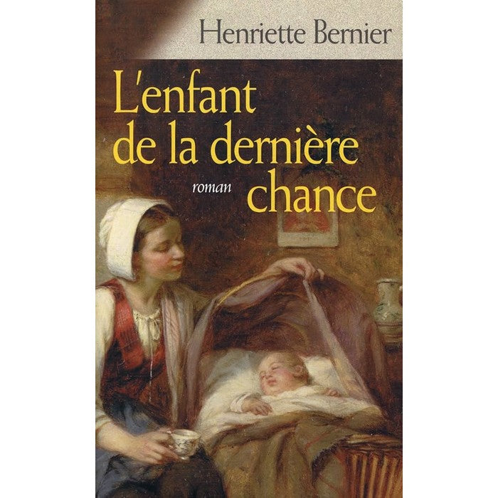 L'enfant de la dernière chance