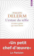 L'extase du selfie