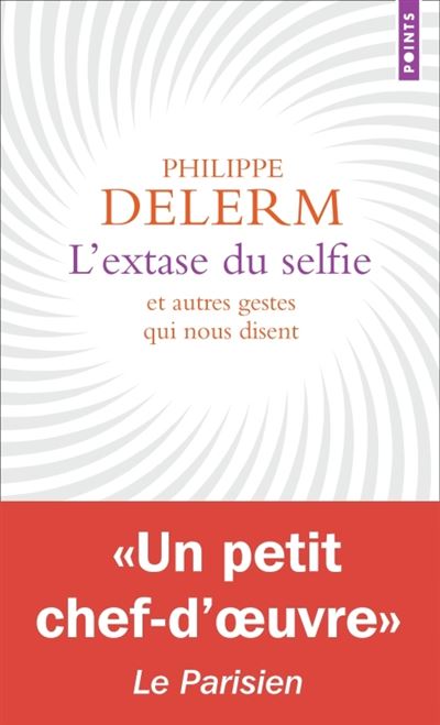 L'extase du selfie