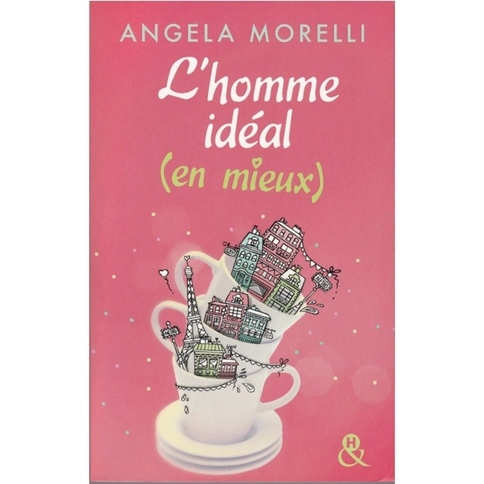 L'homme idéal ( en mieux)
