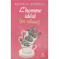 L'homme idéal ( en mieux)