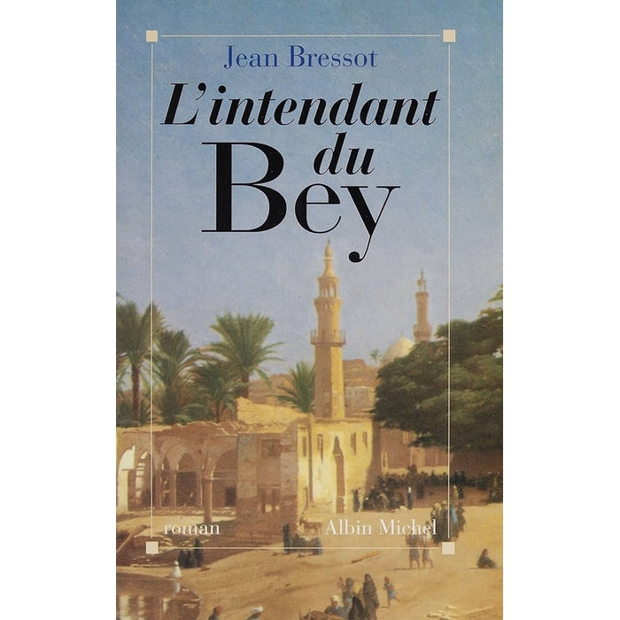 L'intendant du Bey