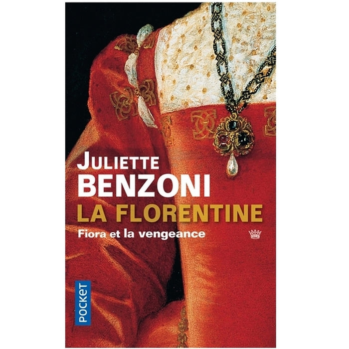 La Florentine - Fiora et la vengeance