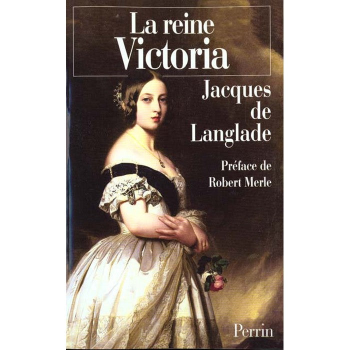 La Reine Victoria