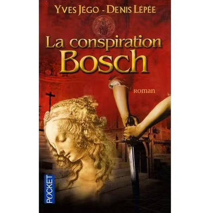 La conspiration Bosch