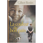 La couleur du bon pain
