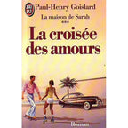 La croisée des amours
