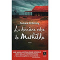 La dernière valse de Mathilda
