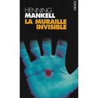 La muraille invisible
