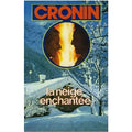 La neige enchantée