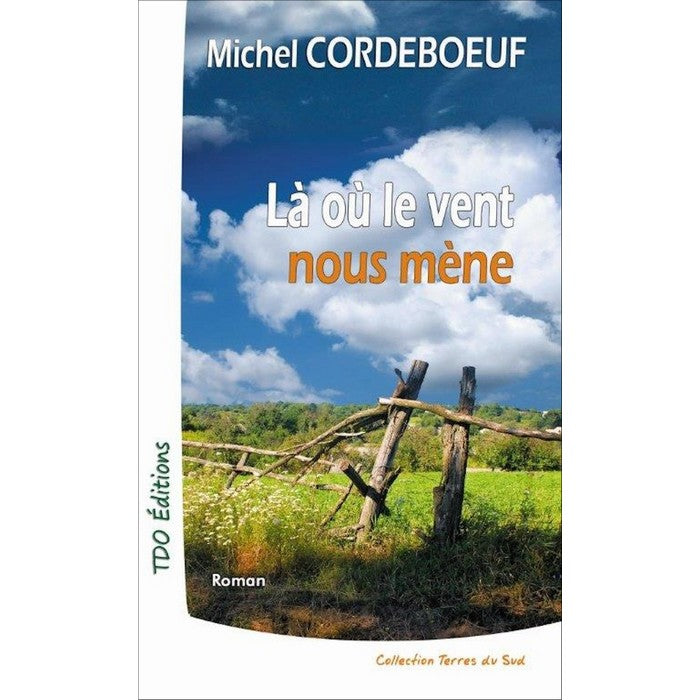 Là où le vent nous mène