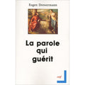 La parole qui guérit