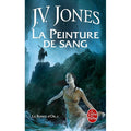 La peinture de sang  - La Ronce d'or 2