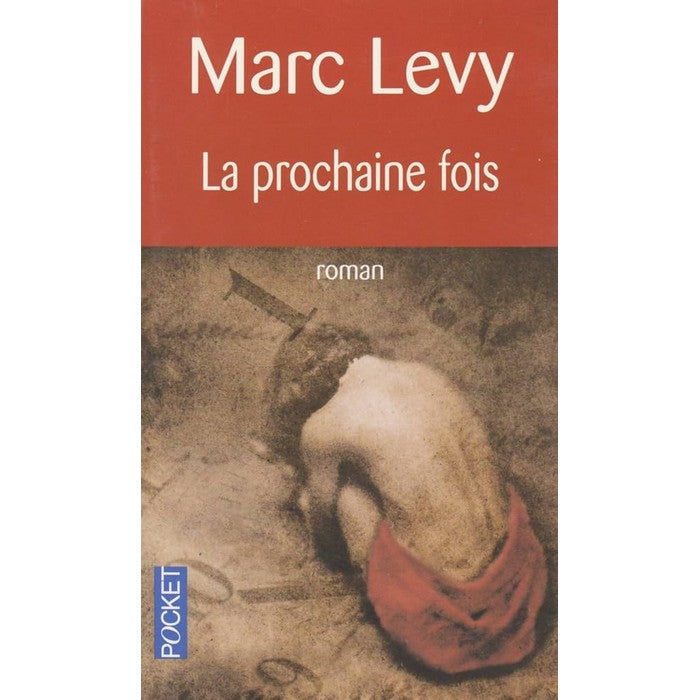La prochaine fois