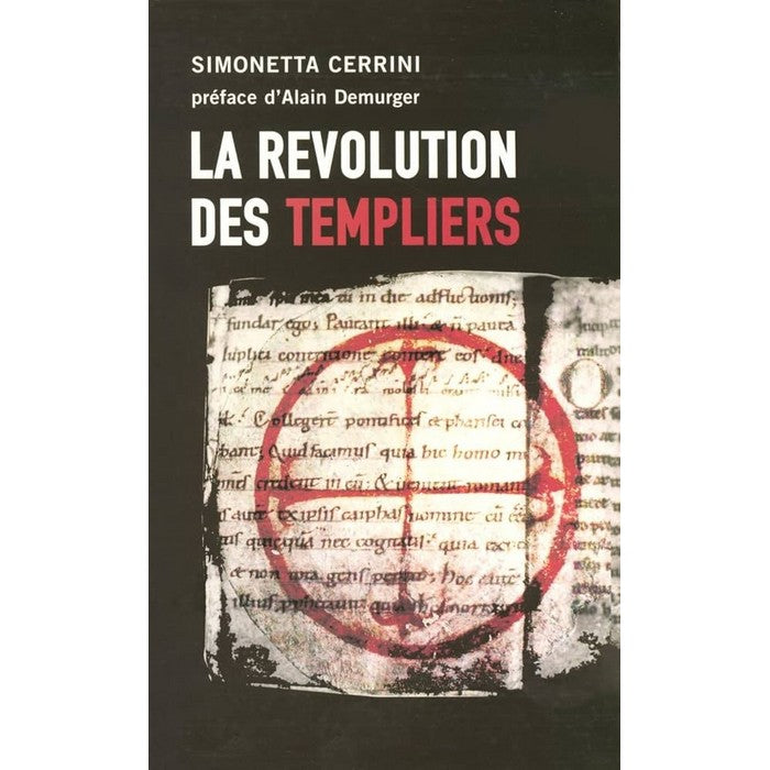 La révolution des Templiers