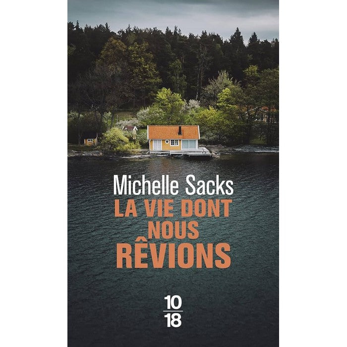 La vie dont nous révions