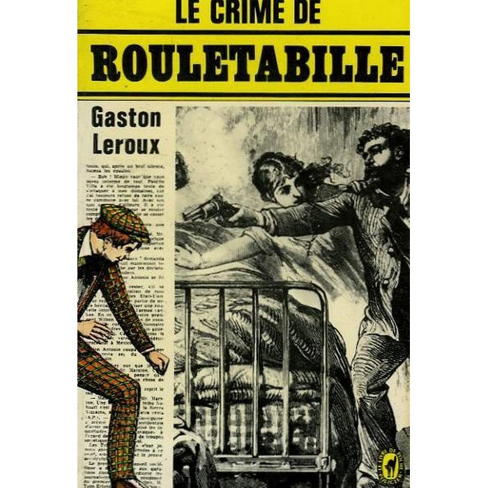 Le crime de Rouletabille