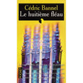 Le huitième fléau