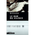Le mur du silence