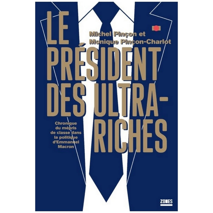 Le président des ultra riches